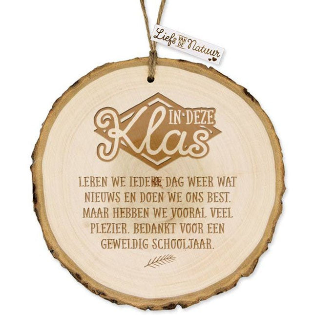 Boomschijf In deze klas - Lucky Touch - Bedankjes & Cadeautjes